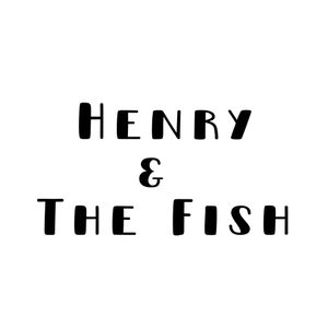Henry and the Fish